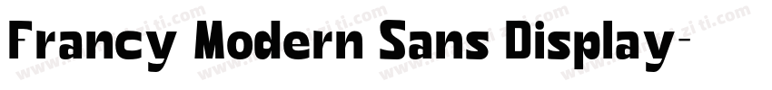 Francy Modern Sans Display字体转换